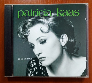 Patricia Kaas - Je Te Dis Vous