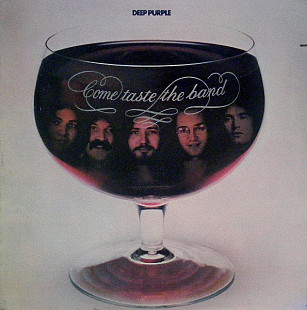 Deep Purple – Come Taste The Band