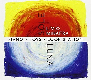 Livio Minafra ‎– Sole Luna ( 2 x CD ) ( Italy ) JAZZ SEALED у заводській упаковці