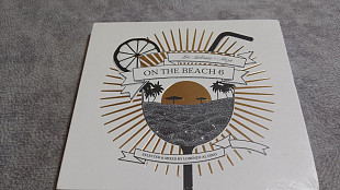 Va - on beach, vol 6. новый фирменный двойной cd