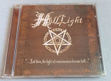 Helllight - ...And Then the Light of Conscicusness Became Hell..