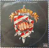 Slade - We’ll Bring The House Down