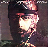 CHUCK MANGIONE «Disguise» ℗1984