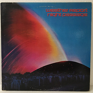 WEATHER REPORT «Night Passage» ℗1980
