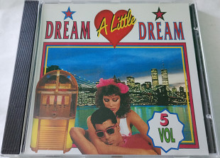 VARIOUS Dream A Little Dream Vol.5 CD Germany