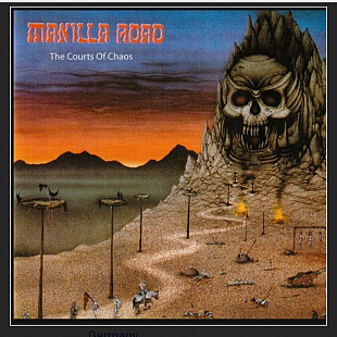 CD Manilla Road - The Courts Of Chaos