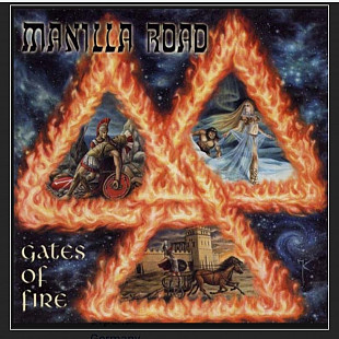 CD Manilla Road - Gates Of Fire