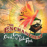 Chick Corea and Bela Fleck – The Enchantment