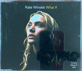 Kate Winslet – «What If» Single