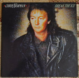 Chris Norman ‎– Break The Ice