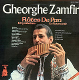 Gheorghe Zamfir – «Flûtes De Pan & Cymbalum En Roumanie»