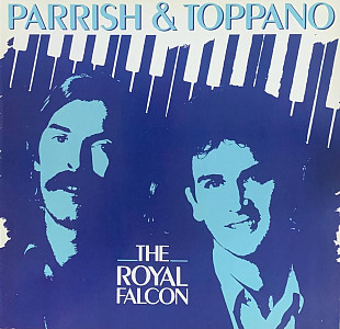 Parrish & Toppano – «The Royal Falcon»