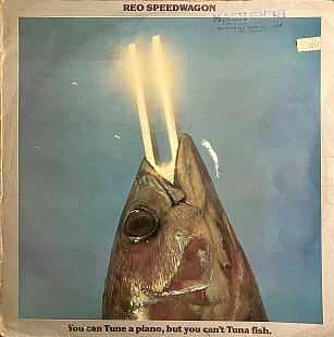 REO Speedwagon - You Can Tune A Piano, But You Can't Tuna Fish