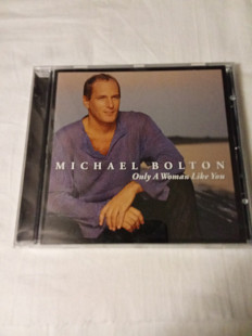 Michael Bolton/only a woman like you/2002