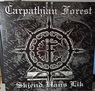 Carpathian Forest – Skjend Hans Lik