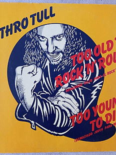 Jethro Tull - Too Old To Rock1n1Roll, Too Young To Die