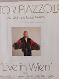 Astor Piazzolla Y Su Quinteto Tango Nuevo – Live In Wien Vol. 1