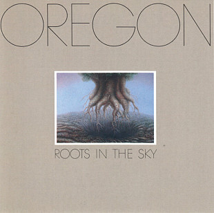 Oregon – Roots In The Sky (US)