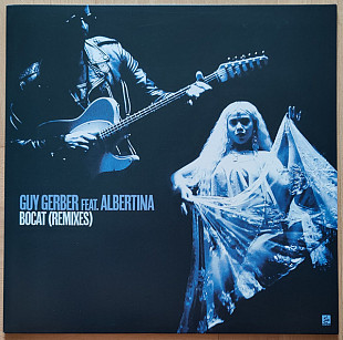Guy Gerber Feat. Albertina – Bocat (Remixes) -DJ VINYL