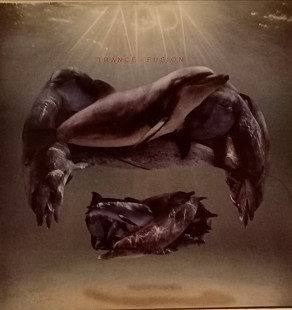 Frank Zappa - Trance-Fusion (Zappa Rec., 2006)