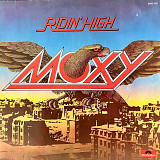 Moxy - Ridin' High