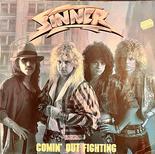 Sinner - Comin' Out Fighting