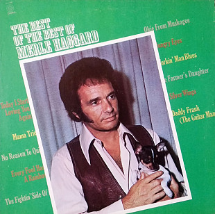 Merle Haggard ‎– The Best Of The Best Of Merle Haggard (made in USA)