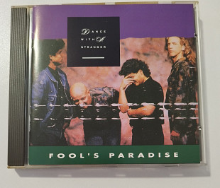 CD DANCE WITH A STRANGER 1990 Fool's Paradise (Germany)