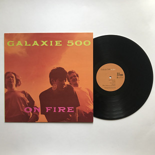 Galaxie 500 – On Fire, 1st UK pressing