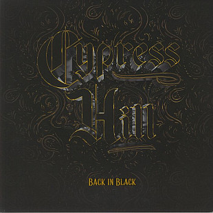 Вінілова платівка Cypress Hill – Back In Black
