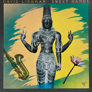 Вінілова платівка David Liebman – Sweet Hands