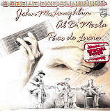 John McLaughlin / Al Di Meola / Paco De Lucía – Friday Night In San Francisco - Passion Grace & Fire