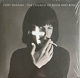 Foxy Shazam – The Church Of Rock And Roll