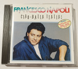 CD FRANCESCO NAPOLI 1990 Ciao - Balla Italia! (Germany)