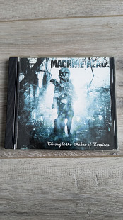 Machine Head - Through The Ashes Of Empires
