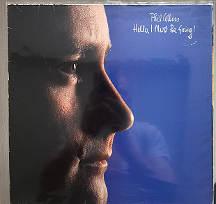 Phil Collins – Hello, I Must Be Going!