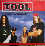 Tool – Live At The Starplex Amphitheatre, Dallas, TX. August 1st 1993 - FM Broadcast