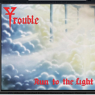 CD Trouble - Run To The Light