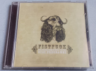 Fistfuck - Felicitation Pour Votre Beau Programme
