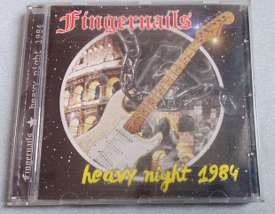 Fingernails - Heavy Night 1984