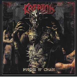 CD Kreator - Hordes Of Chaos