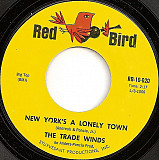 The Trade Winds ‎– New York's A Lonely Town