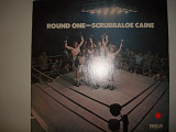 SCRUBBALOE CAINE-Round one 1973 USA Blues Rock
