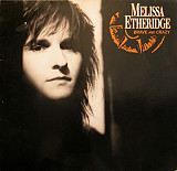 Melissa Etheridge ‎ (Brave And Crazy) 1989. (LP). 12. Vinyl. Пластинка. Germany.