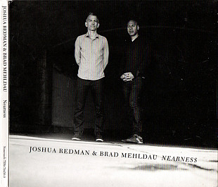 Joshua Redman & Brad Mehldau – Nearness
