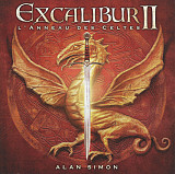Alan Simon – Excalibur II (L'Anneau Des Celtes) - Jon Anderson + Alan Parsons + John Wetton