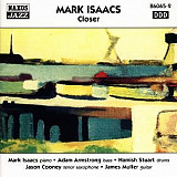 Mark Isaacs – Closer
