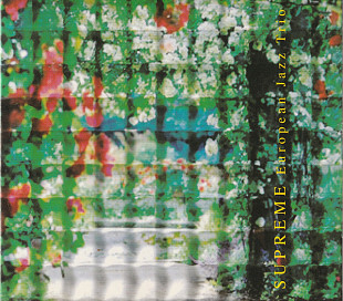 European Jazz Trio – Supreme - The Best Of EJT