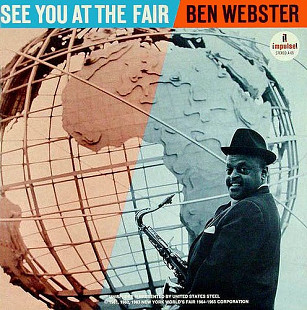 Ben Webster – See You At The Fair