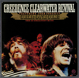 Creedence Clearwater Revival Featuring John Fogerty –Chronicle (The 20 Greatest Hits) ++++
